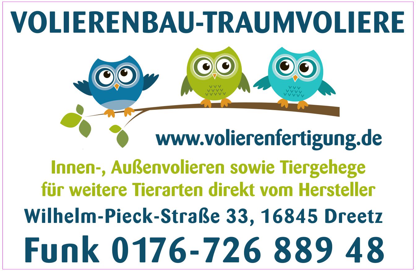 Volierenfertigung "Traumvoliere"